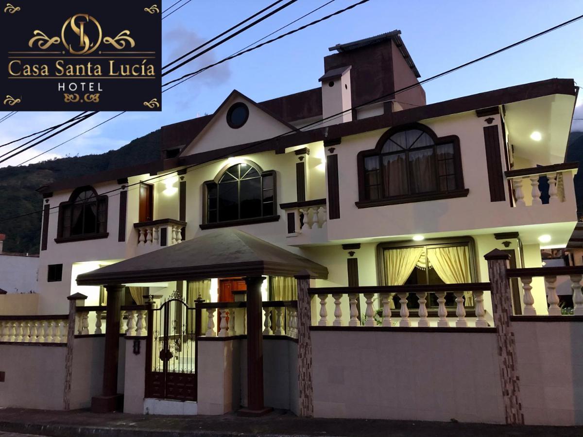 Hotel Casa Santa Lucia Baños Exterior foto